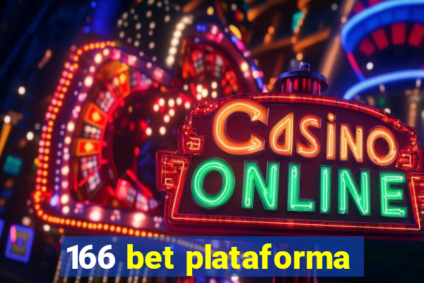 166 bet plataforma